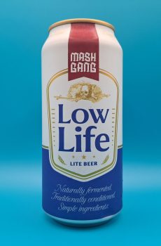 Mash Gang. Low Life CAN