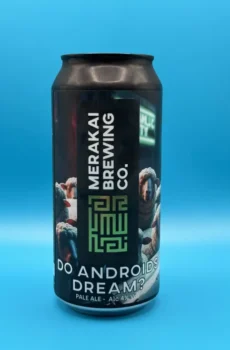 Merakai Brewing Co. Do Androids Dream. Can